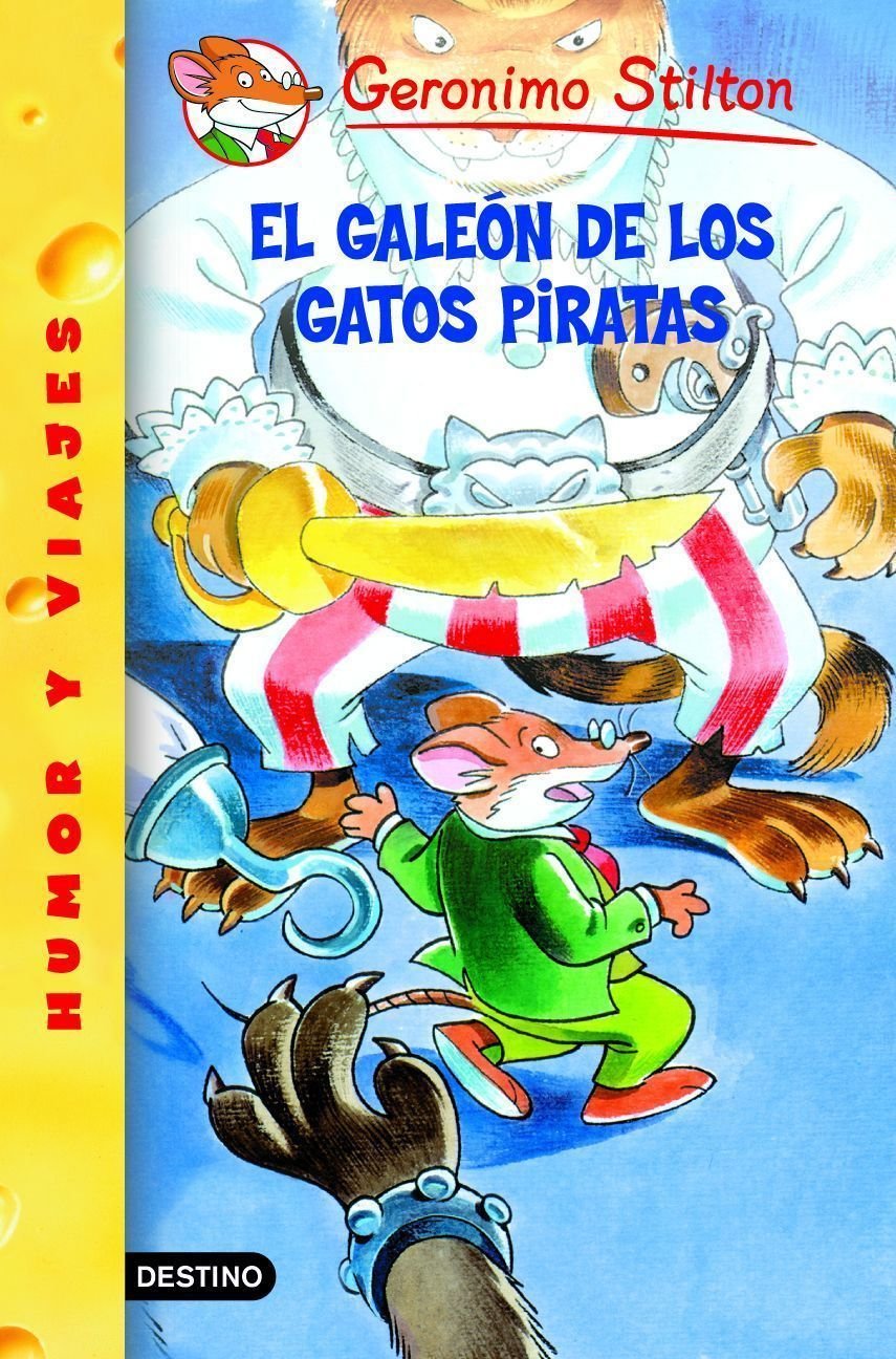 Portada de El galeón de los Gatos Piratas: Geronimo Stilton 8: 1