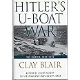 Hitler's U-Boat War: The Hunted: 1942-1945