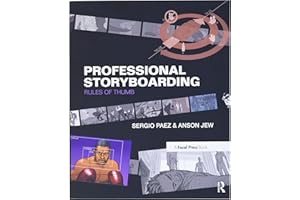 Professional Storyboarding: Rules of Thumb