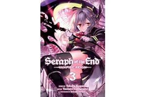 Seraph of the End, Vol. 3: Vampire Reign (3)