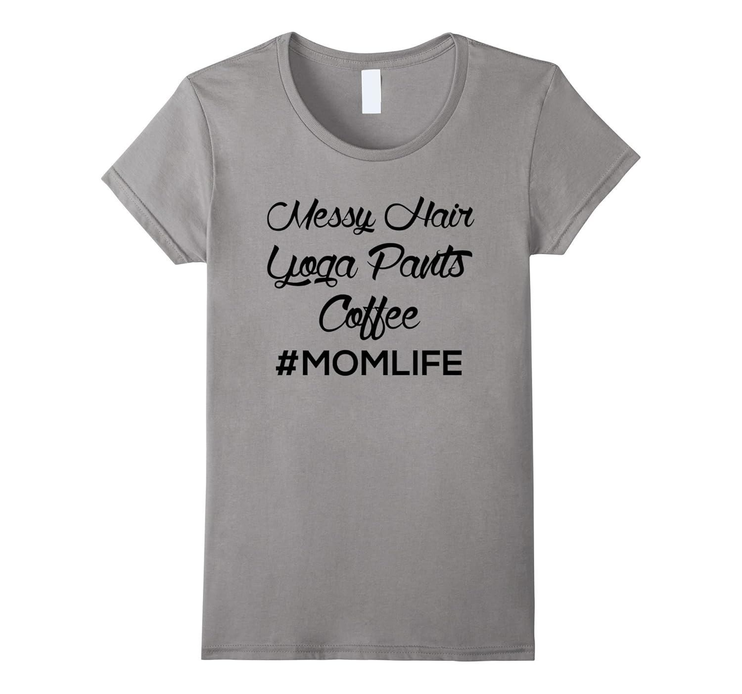 Womens Messy Hair Yoga Pants Coffee Mom life Shirt- Funny Mom Shirt-ANZ