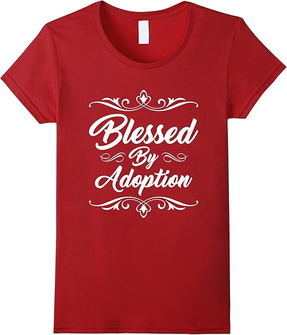 Blessed by Adoption Adoptive Parent TShirt Clothing