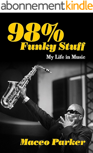 Download 98% Funky Stuff: My Life in Music (English Edition) PDF