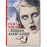 Film Posters of the Russian Avant-Garde (Multilingual Edition) (Bibliotheca Universalis)