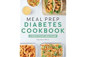 Meal Prep Diabetes Cookbook: 4 Weeks of Easy Meal Plans