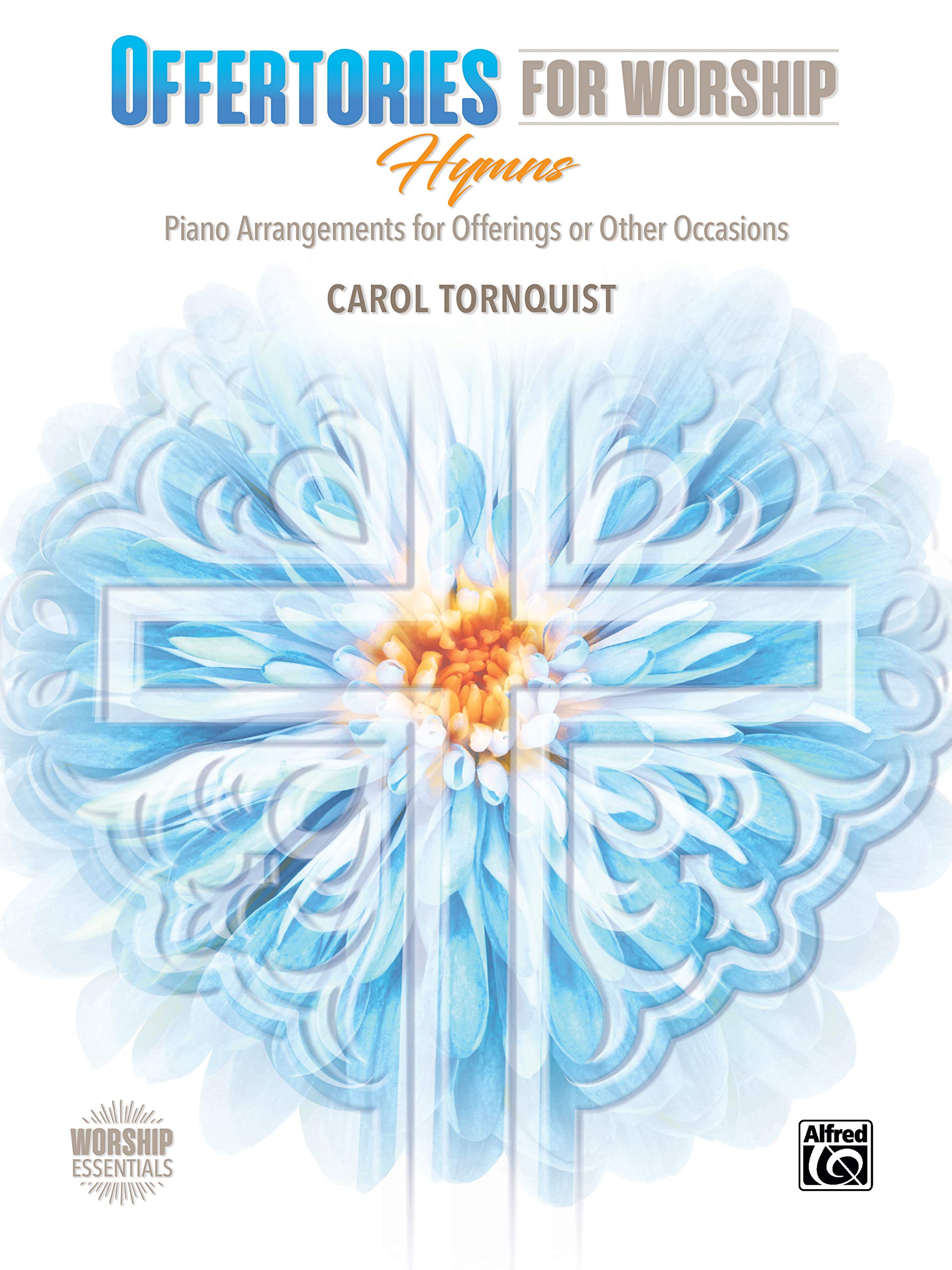 Offertories for Worship: Hymns (Worship Essentials)