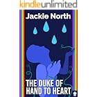 The Duke of Hand to Heart: An M/M Superhero Romance
