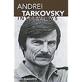 Andrei Tarkovsky: Interviews (Conversations with Filmmakers Series)