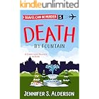 Death by Fountain: A Christmas Murder in Rome (Travel Can Be Murder Cozy Mystery Series Book 5)