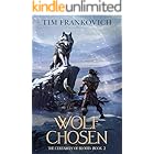 Wolf Chosen (The Certainty of Blood Book 2)