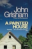 A Painted House: A Novel