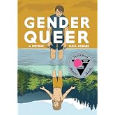 Gender Queer: A Memoir