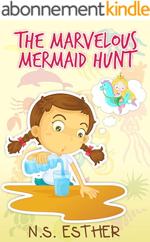 Download The Marvelous Mermaid Hunt: Children's book (Bedtime stories book series   for children  13) (English Edition) PDF