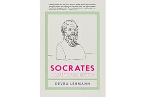 Socrates: A Life Worth Living