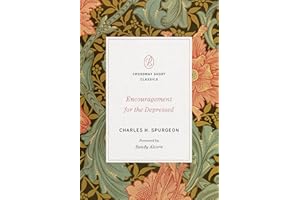 Encouragement for the Depressed (Crossway Short Classics)