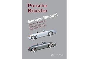 Porsche Boxster, Boxster S Service Manual: 1997, 1998, 1999, 2000, 2001, 2002, 2003, 2004: 2.5 Liter, 2.7 Liter, 3.2 Liter Engines