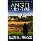 ANGEL AND THE NUN an enthralling crime mystery full of twists (Yorkshire Murder Mysteries Book 29)
