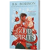 Good Spirits: A Magical Paranormal Holiday Romance with an Irish Ghost, Unexpected Connections, and a Christmas Carol Twist (Ghosted, 1)