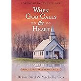 When God Calls the Heart: Devotions from Hope Valley