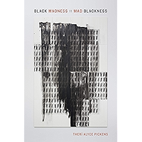 Black Madness: : Mad Blackness book cover