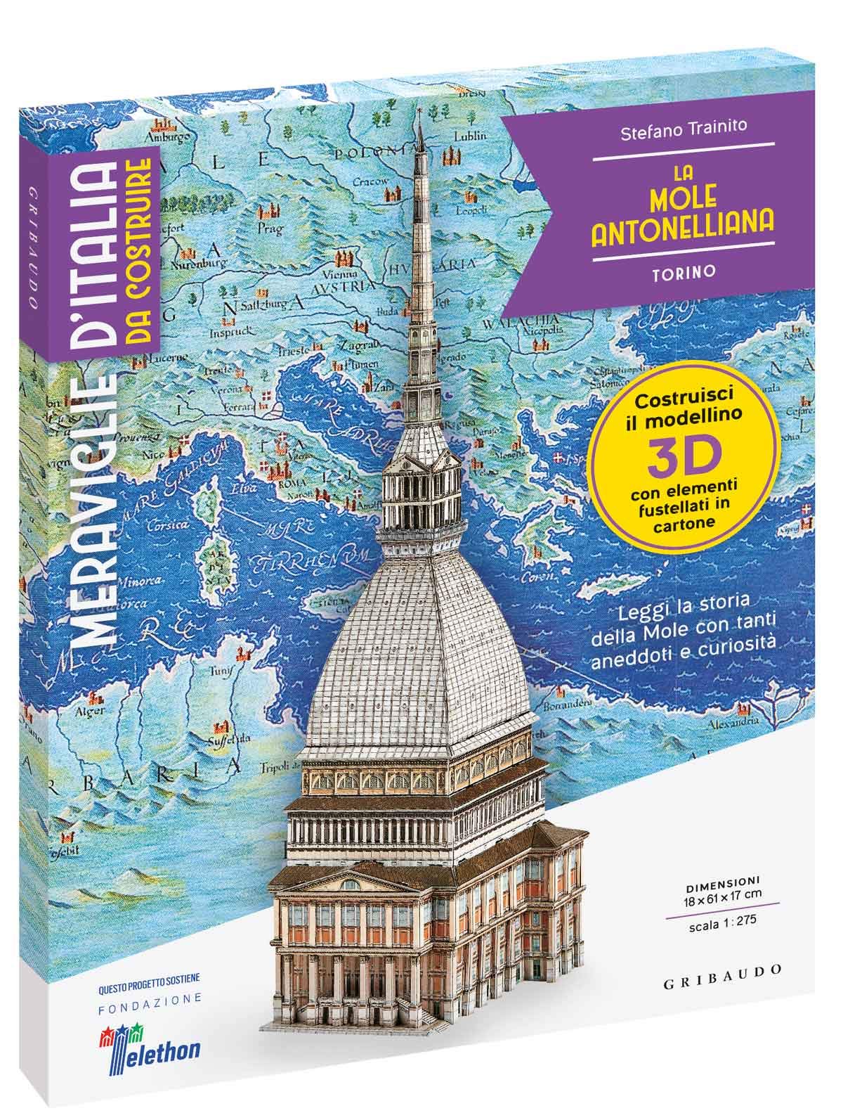 Meraviglie d'Italia da costruire - La Mole Antonelliana