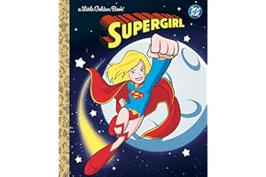 Supergirl Little Golden Book (DC Supergirl)