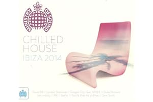 Ministry Of Sound: Chilled House Ibiza 2014 / Var
