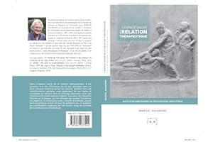 L'espace sacré de la relation thérapeutique: suivi d'un abécédaire en psychologie analytique (French Edition)