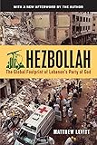 Hezbollah: The Global Footprint of Lebanon's Party of God