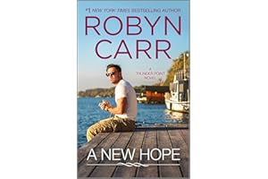 A New Hope: A Gripping Small Town Romance About Starting Over in Oregon (Thunder Point Book 8)