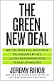 The Green New Deal: Why the Fossil Fuel Civilization Will Collapse by 2028, and the Bold Economic Plan to Save Life on Earth
