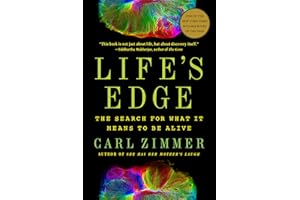 Life's Edge: The Search for What It Means to Be Alive