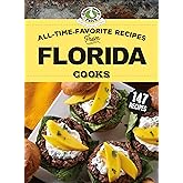 All-Time-Favorite Recipes From Florida Cooks (Regional Cooks)