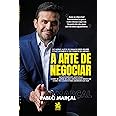 A Arte de Negociar - Pablo Marçal