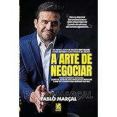 A Arte de Negociar - Pablo Marçal