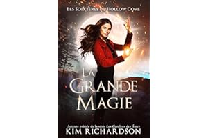 La Grande Magie (Les Sorcières de Hollow Cove t. 14) (French Edition)