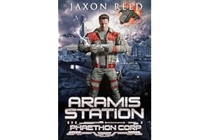 Aramis Station (Phaethon Corp. Book 5)