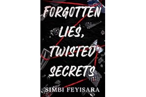 Forgotten Lies, Twisted Secrets (The Secrets Series Book 3)