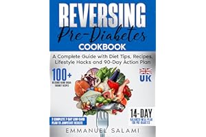 Reversing Pre-Diabetes: A Complete Guide with Diet Tips, Recipes, and Lifestyle Hacks