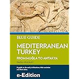 Blue Guide Mediterranean Turkey