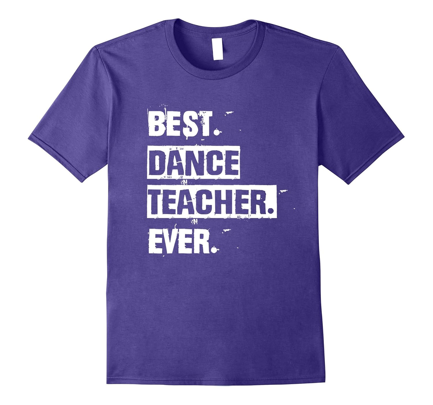 Best Dance Teacher Ever Dancing T-Shirt-ANZ