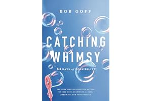 Catching Whimsy: 365 Days of Possibility (A Daily Devotional) – The Perfect Inspirational Christmas Gift