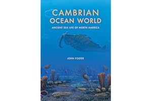 Cambrian Ocean World: Ancient Sea Life of North America