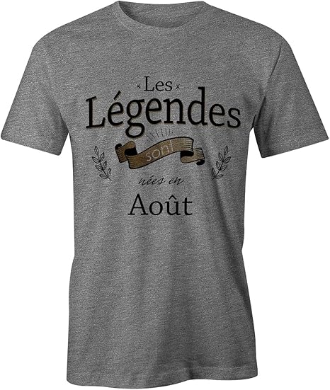 Gratuit Images Les Legendes Sont Nees En Aout Tee Shirt Pour Anniversaire actualisé par