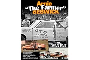Arnie the Farmer Beswick: Mr. B's Passionate Poncho, Mystery Tornado, Tameless Tiger, Star of the Circuit I/ii, Super Judge and More Potent Pontiacs