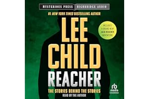 Reacher: The Stories Behind the Stories