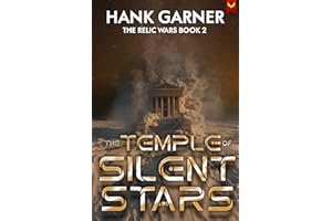The Temple of Silent Stars (Relic Wars Book 2)