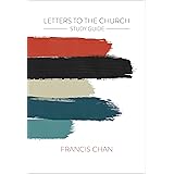Letters to the Church: Study Guide