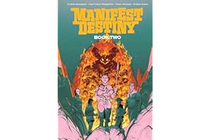 Manifest Destiny Deluxe Book Two (Volume 2)