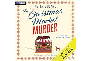 The Christmas Market Murder: The Charity Shop Detective Agency Mysteries, Book 6